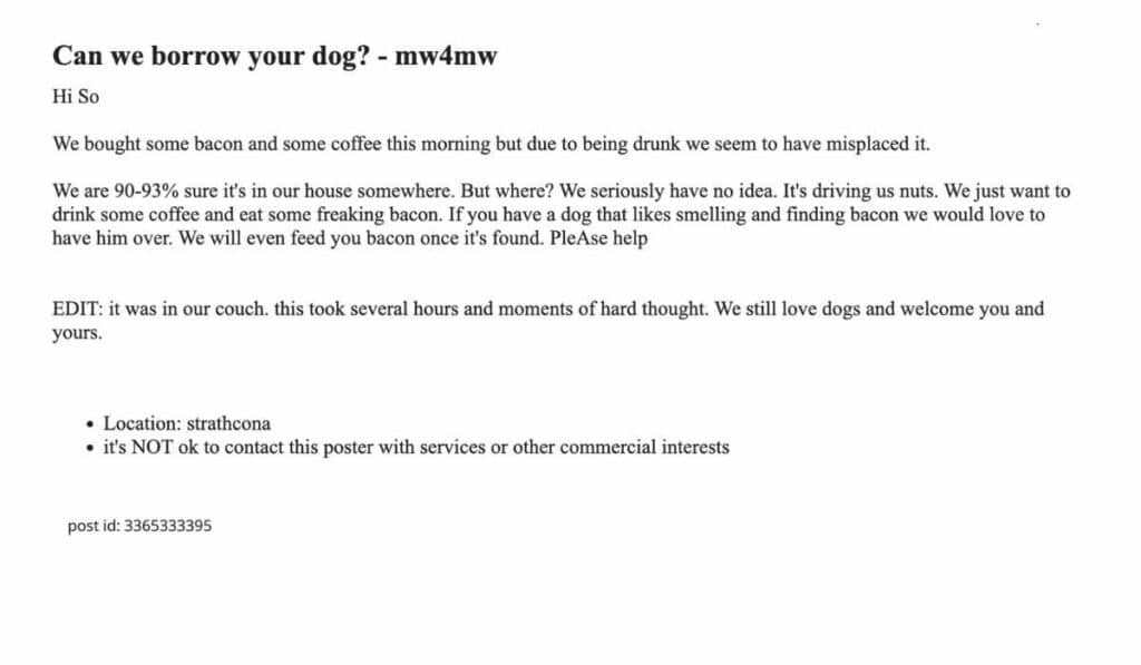 best ads on craigslist - looking for a dog to find bacon