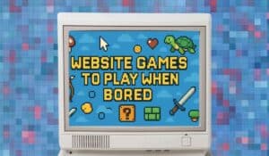 Website Games To Play When Bored